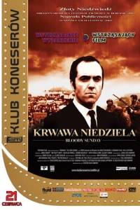 Krwawa niedziela/ Bloody sunday(2002)- obsada, aktorzy | Kinomaniak.pl